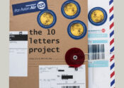 Cover of the book "The 10 Letters Project" by Jason Lin and Adeline Ang. The cover has many mailing stickers pasted on it including U.S.A. international stamps and customs declaration forms. The book is bound with a string closure.